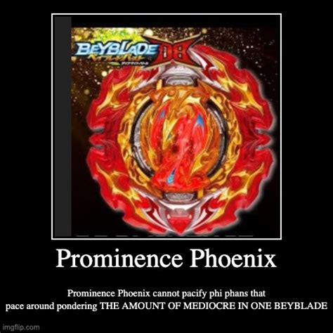 Prominence Phoenix - Imgflip