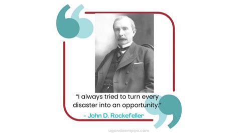 55 John D. Rockefeller Quotes On Life and Success