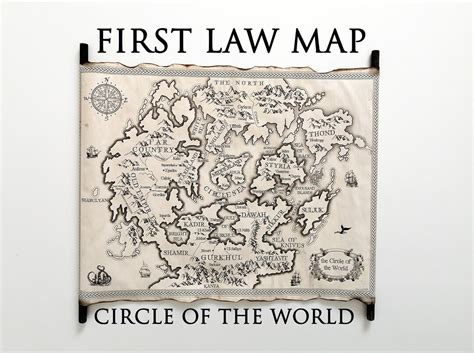 First Law Map, Circle of the World Map by Land of Scrolls, Joe Abercrombie Map, Best Served Cold ...