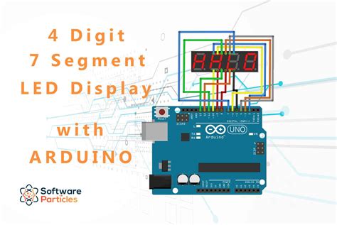 Learn How a 4-Digit 7-Segment LED Display Works and how to control it using an Arduino ...