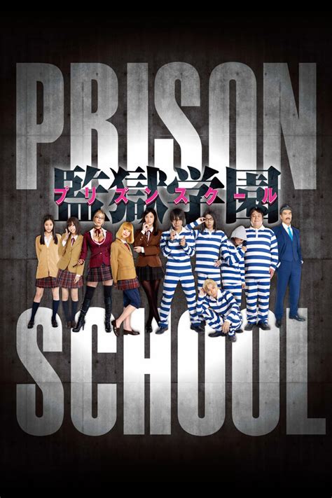 Prison School (Live Action) Show Information - Crunchyroll