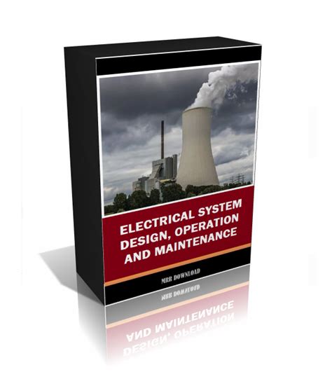 Electrical System Design, Operation And Maintenance Manuals | MRR Download