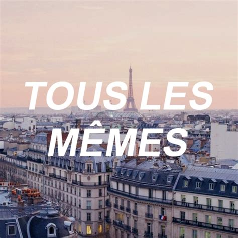 8tracks radio | TOUS LES MÊMES (12 songs) | free and music playlist