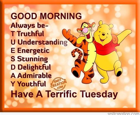 Good Morning, Have A Terrific Tuesday good morning tuesday tuesday ...