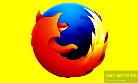 Mozilla Firefox 43 Final 32 64 Bit Free Download - Get Into Pc