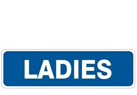 LADIES Restroom Sign I Safety Supply Warehouse