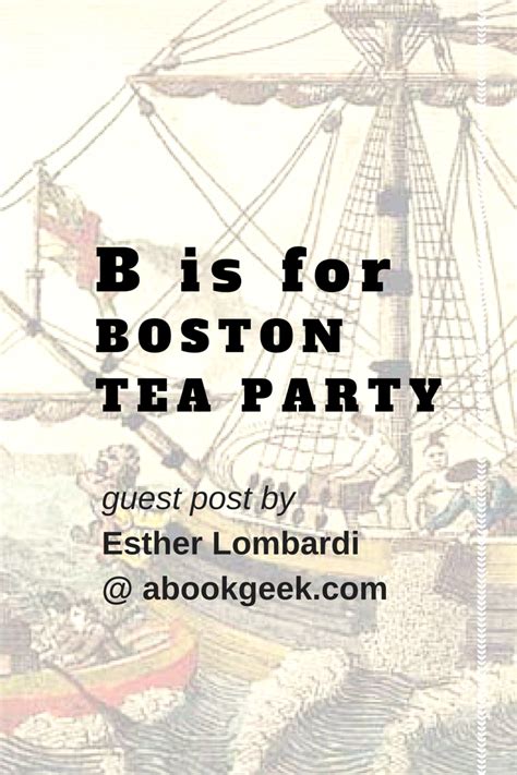 B is for Boston Tea Party: Resources for Elementary