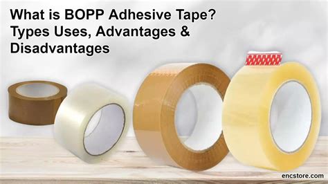 What Is BOPP Adhesive Tape? Types Uses, Advantages & Disadvantages