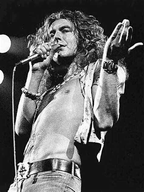 Robert Plant, Led Zeppelin Robert Plant Wife, Robert Plant Quotes, Robert Plant Young, Robert ...