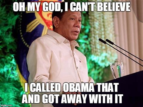 Rodrigo Duterte Memes - Imgflip