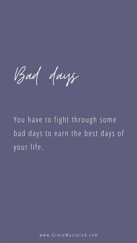 67 Bad day quotes to get you through the hard days - Grace Mastered