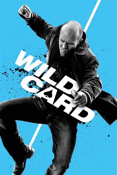 Wild Card (2015) - Posters — The Movie Database (TMDB)