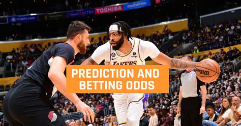 Lakers vs Blazers Prediction, Betting Odds, Live Stream, Telecast Channel, Live Score and How to ...