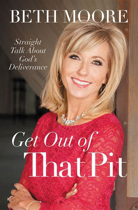 Book Review: Get Out of That Pit by Beth Moore | Julie Arduini ...