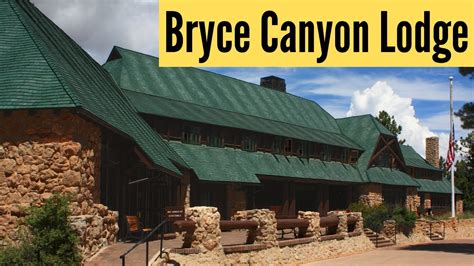 The Bryce Canyon Lodge - YouTube