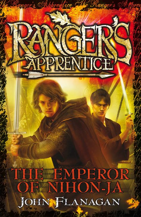 Ranger's Apprentice 10: The Emperor Of Nihon-Ja by John Flanagan ...