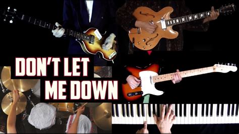 Don't Let Me Down | Full Cover | Guitars, Bass, Drums and Wurlitzer - YouTube