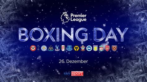 Boxing Day in England - alle 10 Partien live und exklusiv bei Sky