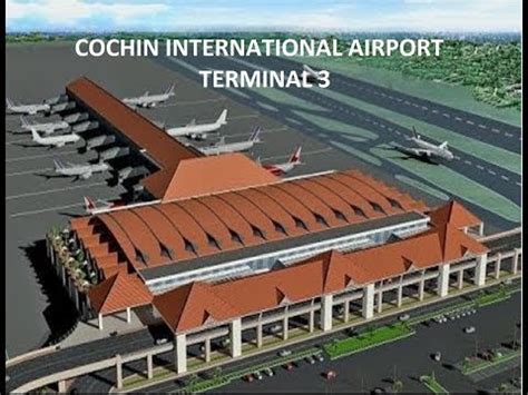 Cochin International Airport Terminal 3 - YouTube