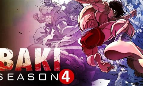 Baki Season 4 Release Date: Everything You Need To Know!