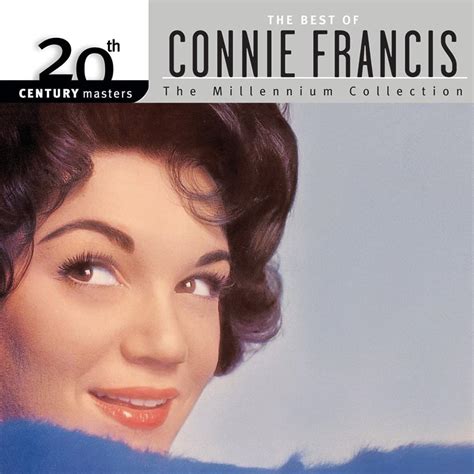 Connie Francis - 20th Century Masters - The Millennium Collection: The Best of Connie Francis ...