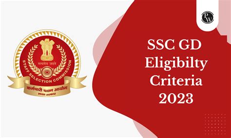 SSC GD Eligibility Criteria 2024, Age Limit, Qualification