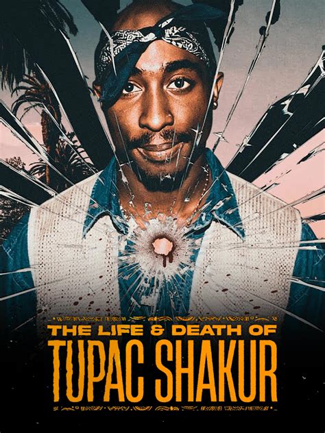 Prime Video: The Life and Death of Tupac Shakur