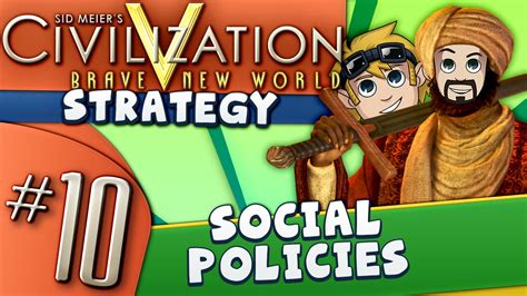 Civ5 Strategy Guide #10: Social Policies - YouTube