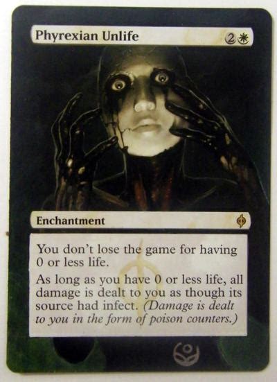 Altered card- Phyrexian Unlife by JohannesVIII on DeviantArt