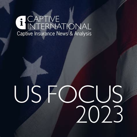 US Focus 2023 | Captive International