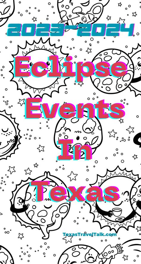 Eclipse Events In Texas 2024 | Texas Travel Talk