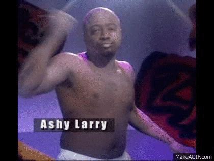 Ashy Larry GIFs on Giphy