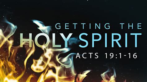 Getting The Holy Spirit (Acts 19:1-16) - YouTube