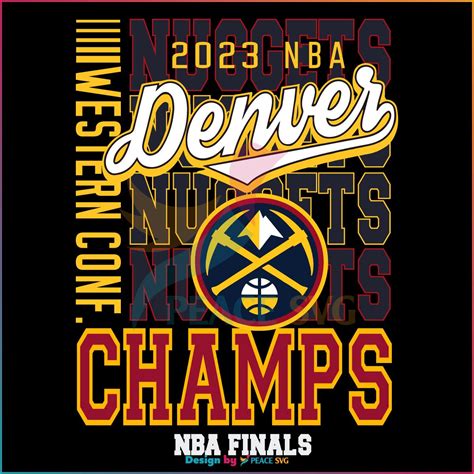 NBA Finals 2023 Western Conference Champions Denver Nuggets SVG » PeaceSVG