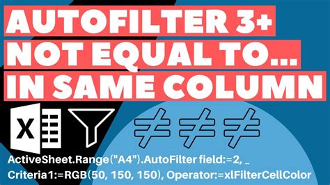 Excel VBA Macro: Autofilter w/ 3+ 'Not Equal To' Criteria in a Single Column (Step-by-Step ...