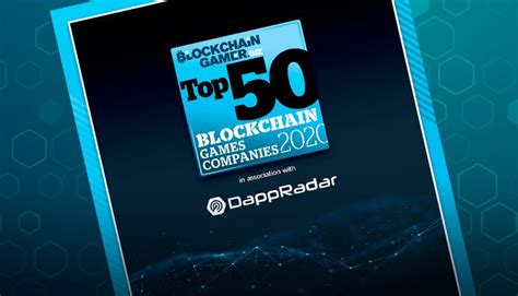 The Top 50 Blockchain Games Companies of 2020