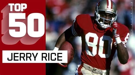 Jerry Rice Top 50 Greatest Plays! - YouTube