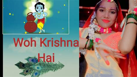 Woh Krishna Hai | Kisna | Easy Dance Step | Sweety Goutam - YouTube