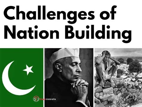 Challenges of Nation Building After India Got Independence