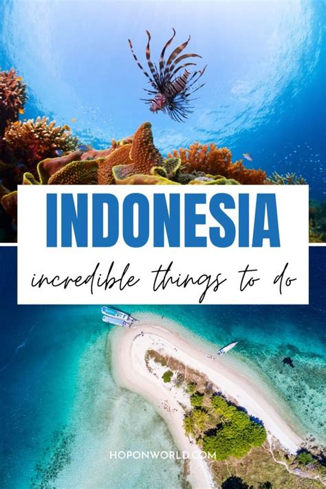 Perfect 2 Weeks Indonesia Itinerary: Best Places to Visit • Hoponworld