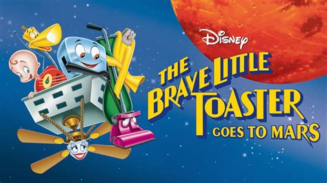 Watch The Brave Little Toaster Goes to Mars | Full movie | Disney+