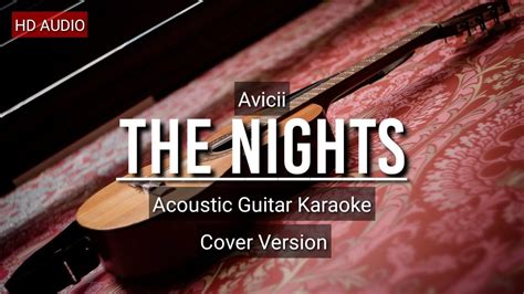 Avicii - The Nights | Acoustic Guitar Karaoke Version - YouTube