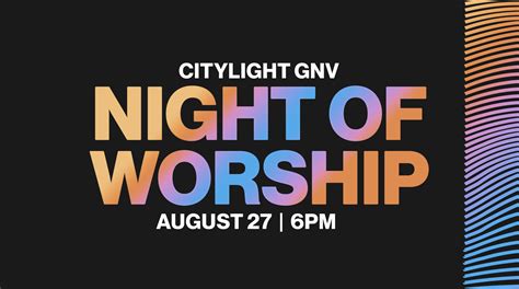 CityLight Night of Worship