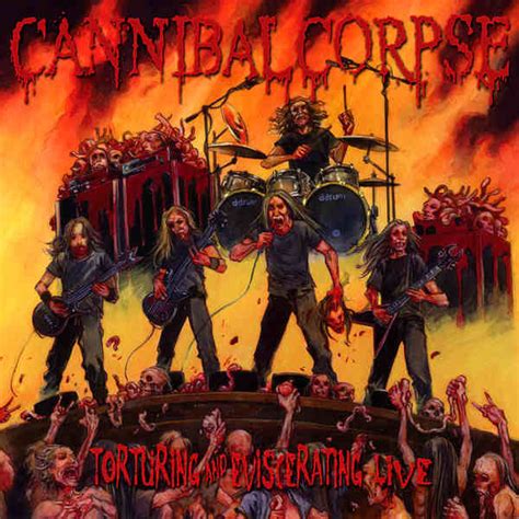 Cannibal Corpse – Torturing And Eviscerating Live (2016, CD) - Discogs