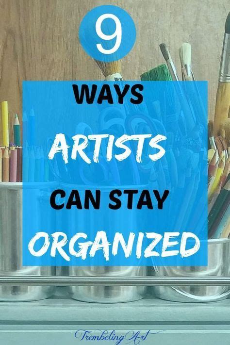 How Artists Can Stay Organized in Their Business in 2024 | Art studio ...