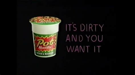 Pot Noodle advert - Dirty and you want it, Broadcast C. January 2003 - YouTube