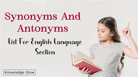 Synonyms And Antonyms List - 400+ Synonyms & Antonyms For Competitive Exams