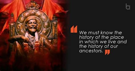 15 Chhatrapati Shivaji Maharaj Quotes celebrating his Legacy