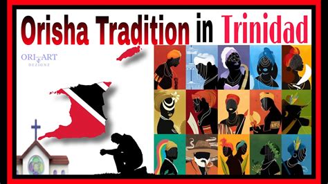 ORISHA RELIGION IN TRINIDAD | ORISHA ROOTS IN TRINIDAD | ORISHA TRADITION IN TRINIDAD| ORISHA IN ...