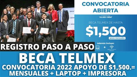 CONVOCATORIA BECA TELMEX 2022 Registro Paso a Paso Apoyo a ...